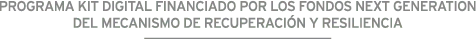 Programa financiado por los fondos nextgeneratio del mecanismo de recuperación y resilencia.